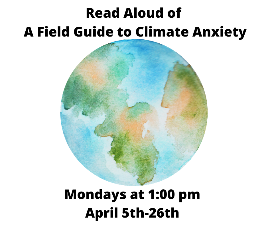 Read Aloud of A Field Guide to Climate Anxiety How to Keep Your Cool